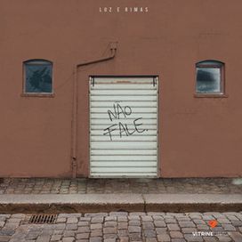 Não Fale - 2022 • Sencillo/EP