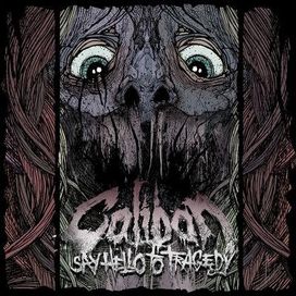 Say Hello to  Tragedy - 2009 • Álbum