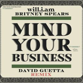 MIND YOUR BUSINESS (David Guetta Remix) - 2023 • Single/EP