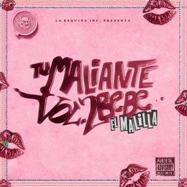 Tu Maliante Bebé, Vol. 2 - 2025 • Sencillo/EP