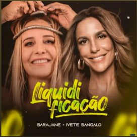 Liquidificação (com Ivete Sangalo) - 2020 • Sencillo/EP