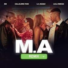 M.A (Remix) - 2022 • Single/EP