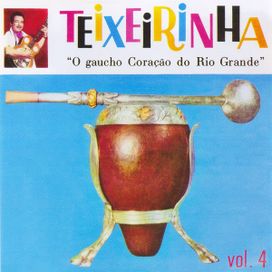 O Gaúcho Coração do Rio Grande (Vol. 4) - 1962 • Álbum