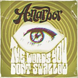Words You Don't Swallow - 2010 • Álbum