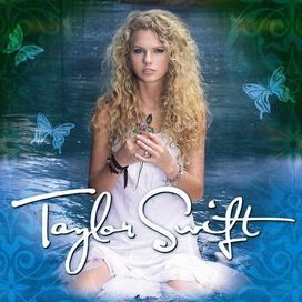 Taylor Swift (Deluxe) | Discografía de Taylor Swift 