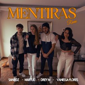 Mentiras Remix - 2024 • Single/EP