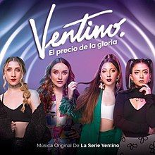 Ventino: El Precio de La Gloria (Banda Sonora Original de La Serie de Television) - 2023 • Álbum