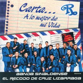 Carta... A Lo Mejor De Mi Vida - 2001 • Coletânea