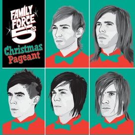 Christmas Pageant - Family Force 5