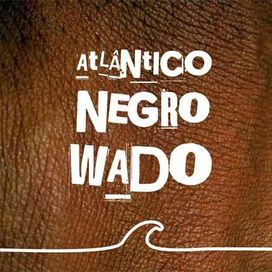 Atlântico Negro - 2009 • Álbum