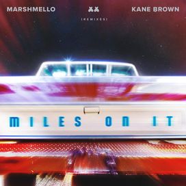 Miles On It (Remixes) - 2024 • Sencillo/EP