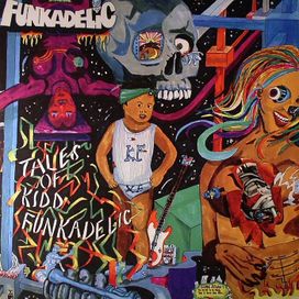 Tales of Kidd Funkadelic - 1976 • Álbum