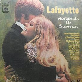 Lafayette Apresenta Os Sucessos - Volume Xiii - 1972 • Álbum
