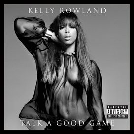 Talk a Good Game - 2013 • Álbum