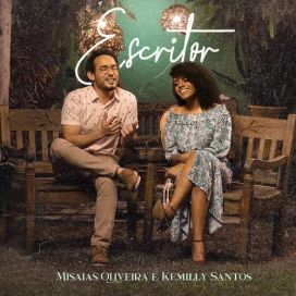 Escritor (part. Misaias Oliveira) - 2020 • Single/EP