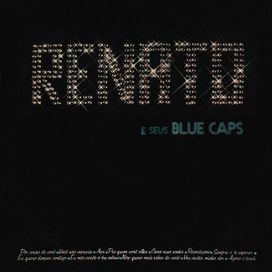 Renato e Seus Blue Caps - 1974 - 1974 • Álbum