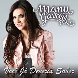 Você Já Deveria Saber - 2012 • Sencillo/EP