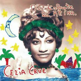 Dios Disfrute A La Reina - Celia Cruz