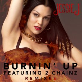 Burnin' Up (Remixes) - 2014 • Single/EP