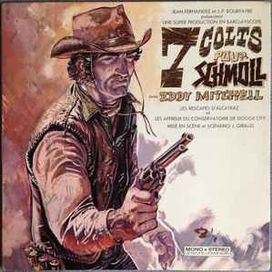 7 Colts Pour Schmoll - 1968 • Álbum