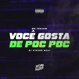 Você Gosta de Poc Poc - 2021 • Sencillo/EP