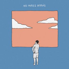 No Mires Atrás - Fede Pagna