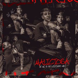 Maliciosa (part. DJ Luizinho MPC) - 2025 • Single/EP