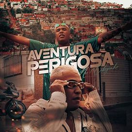 Aventura Perigosa - 2020 • Single/EP