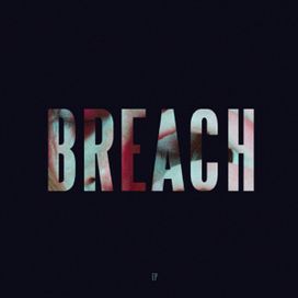 Breach - 2018 • Single/EP