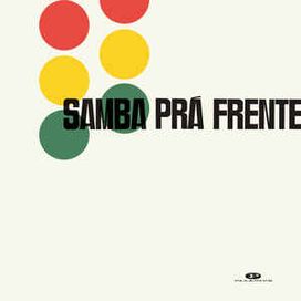Samba Pra Frente - 1966 • Álbum