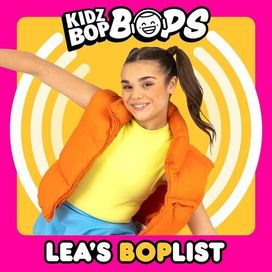 Lea's BOPlist (KIDZ BOP Bops) - 2023 • Coletânea
