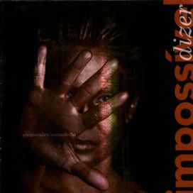 Impossível Dizer - 2011 • Álbum