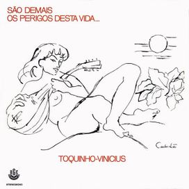 São Demais Os Perigos Desta Vida - 1972 • Álbum