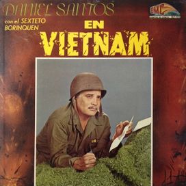 Daniel Santos En Vietnam - 1973 • Álbum