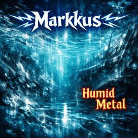 Humid Metal - 2026 • Álbum