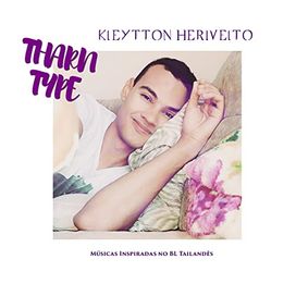 Tharntype (Músicas Inspiradas No Bl Tailandês) - 2019 • Álbum