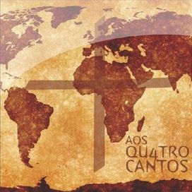 Aos Quatros Cantos - Comunidade Doce Mãe de Deus