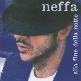 Alla Fine Della Notte - 2006 • Álbum