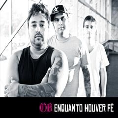 Enquanto Houver Fé - 2011 • Álbum