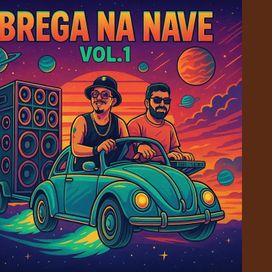 Brega na Nave - Mateus Crazy