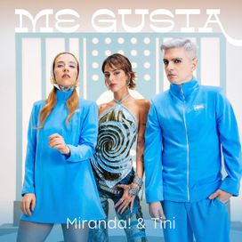 Me Gusta (part. TINI) - 2025 • Sencillo/EP