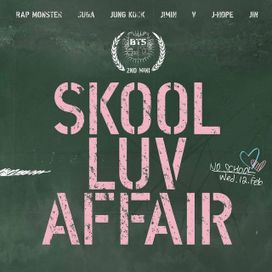 Skool Luv Affair - 2014 • Álbum