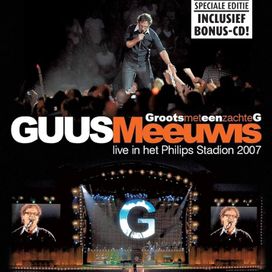 Groots Met Een Zachte G - Live In Het Philips Stadion - 2007 • Álbum