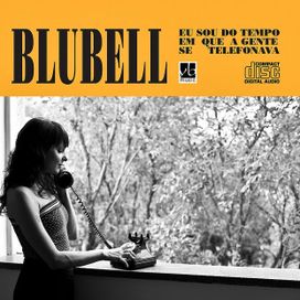 Eu Sou do Tempo Em Que a Gente Se Telefonava - 2011 • Álbum
