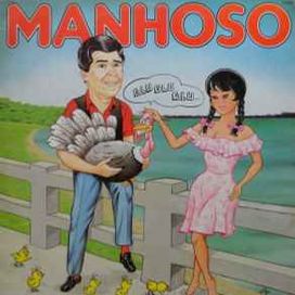 Manhoso (1989) - 1989 • Álbum