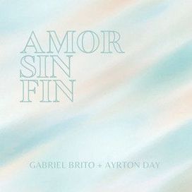 Amor Sin Fin (part. Ayrton Day) - 2022 • Single/EP