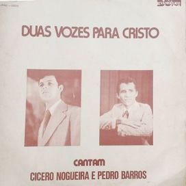 Duas Vozes Para Cristo - 1979 • Álbum