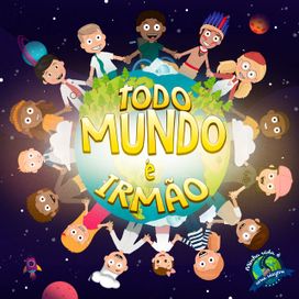 Todo Mundo É Irmão - 2021 • Single/EP