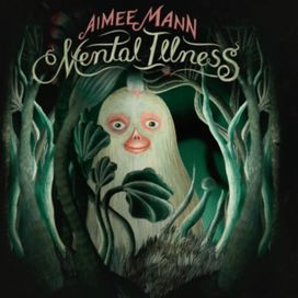 Mental Illness - 2017 • Álbum
