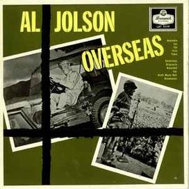 Al Jolson Overseas - 1958 • Álbum